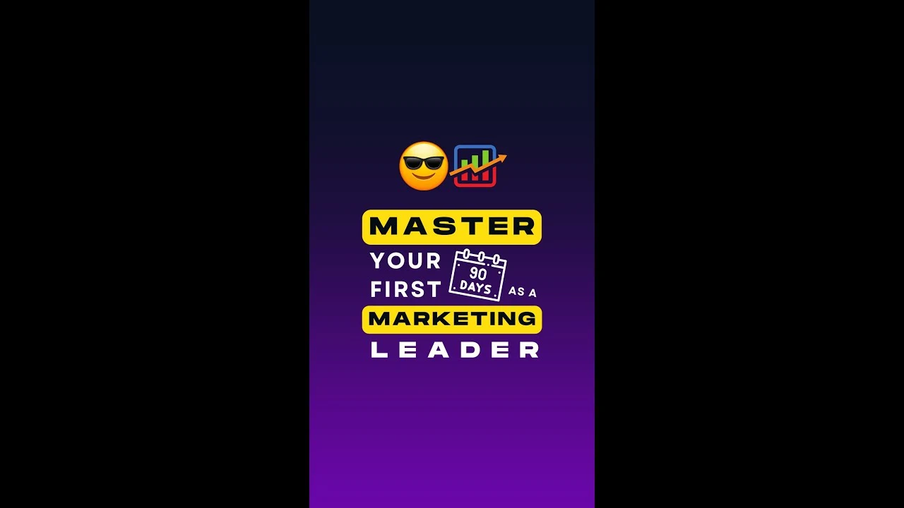 Orrett Davis outlines the first 90 days for a new marketing leader