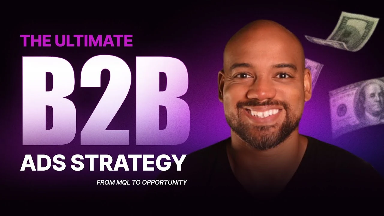 The Ultimate B2B Ads Strategy From MQL to Opportunity